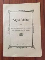 N&aring;gra vinkar om s&auml;ttet att blifva bevarad f&ouml;r dig som nyligen gjort bekantskap med din Fr&auml;lsare