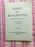  Dopet en begravning Dopets betydelse enligt Nya Testamentet efter predikan av C H Spurgeon