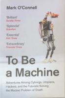 To Be a Machine