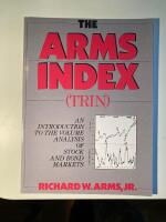 The Arms Index (Trin Index): An Introduction to Volume Analysis