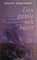Den gamle och havet [Ljudbok (kassett)]