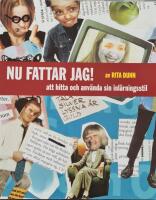 Nu fattar jag! : att hitta och använda sin inlärningsstil