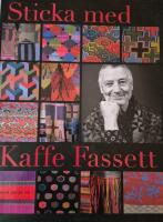 Sticka med kaffe Fassett