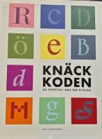 Kn&auml;ck Koden - en hoppfull bok om dyslexi