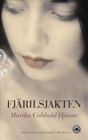 Fj&auml;rilsjakten : roman