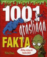 1001 gr&auml;sliga fakta