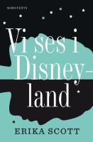 Vi ses i Disneyland