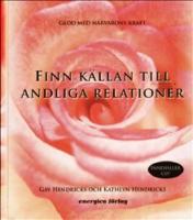 Finn k&auml;llan till andliga relationer