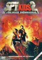 Spy kids 2 - De f&ouml;rlorade dr&ouml;mmarnas &ouml;