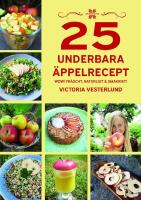 25 underbara &auml;ppelrecept