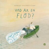 Vad &auml;r en flod?