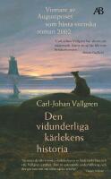 Den vidunderliga k&auml;rlekens historia