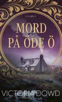 Mord p&aring; &ouml;de &ouml;