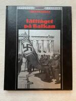 Tredje Riket - F&auml;ltt&aring;get p&aring; Balkan