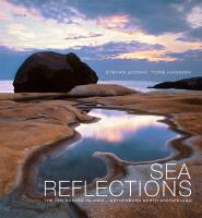 Sea Reflections : the ten &Ouml;cker&ouml; islands - Gothenburg north archipelago