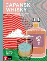 Japansk whisky - och annan asiatisk single malt av v&auml;rldsklass