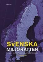 Den svenska milj&ouml;r&auml;tten