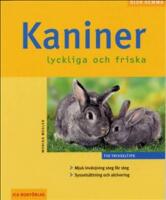 Kaniner - lyckliga och friska