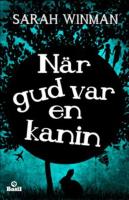 N&auml;r gud var en kanin