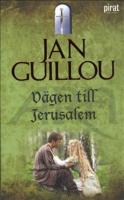 V&auml;gen till Jerusalem
