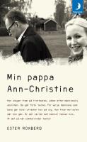 Min pappa Ann-Christine
