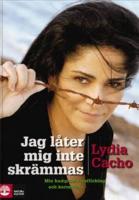 Jag l&aring;ter mig inte skr&auml;mmas : min kamp mot trafficking och korruption