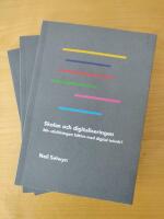Skolan och digitaliseringen : blir utbildningen b&auml;ttre med digital teknik?