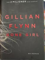 Gone Girl [OBS! P&aring; svenska)