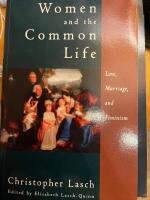 Women and the common Life 