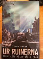Ur Ruinerna; 2000-talets H&ouml;ger v&auml;xer fram