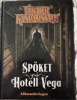 Sp&ouml;ket p&aring; Hotell Vega / Viktor Kasparsson