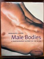 Male bodies : a photographic history of the nude