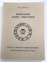 Medelpads &auml;ldre urkunder
