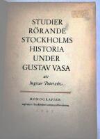 Studier r&ouml;rande Stockholms historia under Gustav Vasa