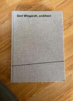 Gert Wing&aring;rdh, architect