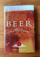 Beer : tap into the art and science of brewing