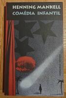 Com&eacute;dia infantil : [roman]