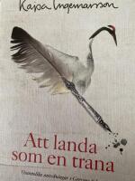 Att landa som en trana