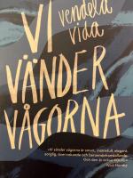 Vi v&auml;nder v&aring;gorna