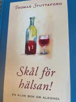 Sk&aring;l f&ouml;r h&auml;lsan!