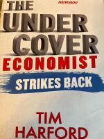 The Undercover Economist Strikes Back