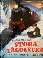 Fallet med den stora t&aring;golyckan