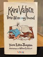 K&auml;ra valpen : brev till en ung hund