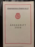 V&auml;nersborgs s&ouml;ners gille &aring;rsskrift 2009