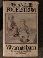V&auml;varnas barn : en roman fr&aring;n Stockholm p&aring; 1700-talet