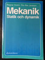 Mekanik : statik och dynamik