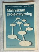 M&aring;linriktad projektstyrning