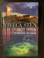 I de lugnaste vatten