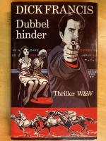 Dubbelhinder : [thriller]