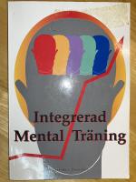 Integrerad mental tr&auml;ning